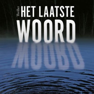 Winactie: Het laatste woord – Piet Baete (2x) GESLOTEN