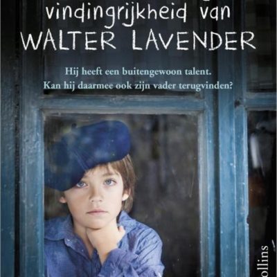 De wonderbaarlijke vindingrijkheid van Walter Lavender – Sophie Chen Keller