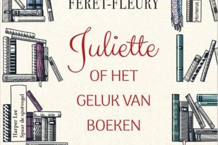 Juliette of het geluk van boeken – Christine Féret-Fleury