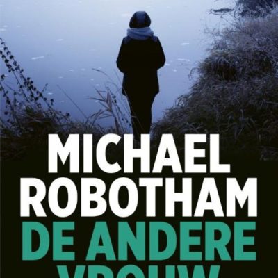 De andere vrouw – Michael Robotham
