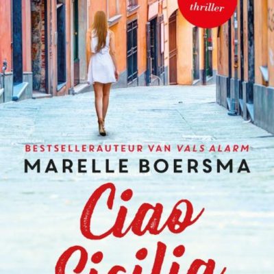 Winactie: Ciao Sicilia – Marelle Boersma GESLOTEN