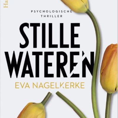 Stille wateren – Eva Nagelkerke