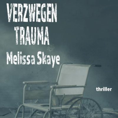 Verzwegen trauma – Melissa Skaye