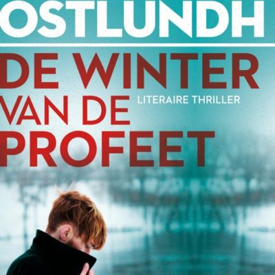 De winter van de profeet – Håkan Östlundh