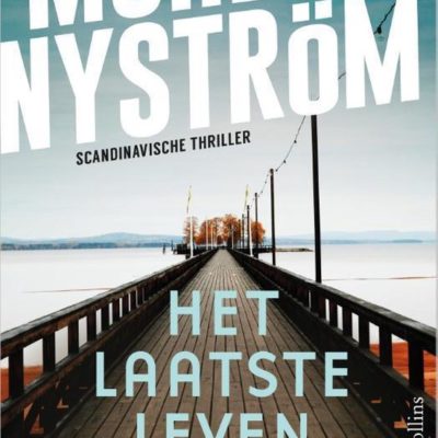 Het laatste leven – Mohlin & Nyström