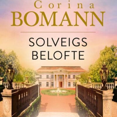 Solveigs Belofte – Corina Bomann