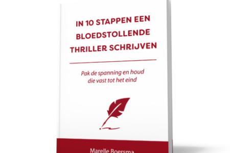 In 10 stappen een bloedstollende thriller schrijven – Marelle Boersma