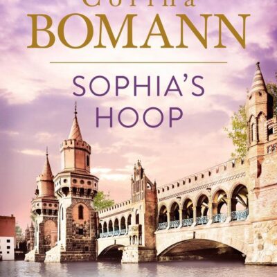 Sophia’s Hoop – Corina Bomann