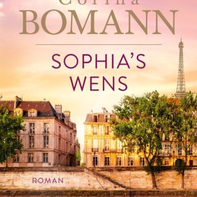 Sophia’s wens – Corina Bomann