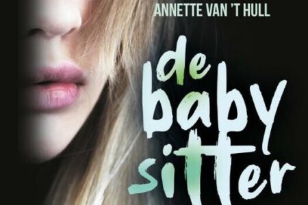 De babysitter – Annette van ’t Hull