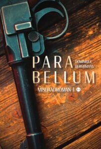 Parabellum – Dominique Berghmans
