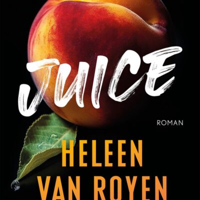 winactie: Juice – Heleen van Royen GESLOTEN
