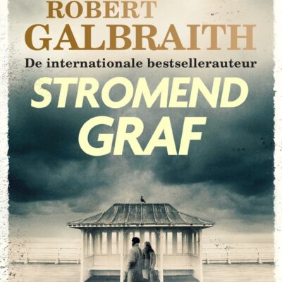 Stromend graf – Robert Galbraith
