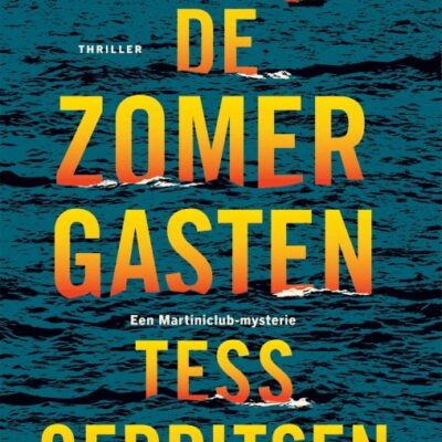 De zomergasten – Tess Gerritsen