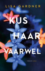 Kus haar vaarwel – Lisa Gardner