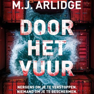 Door het vuur – M.J. Arlidge