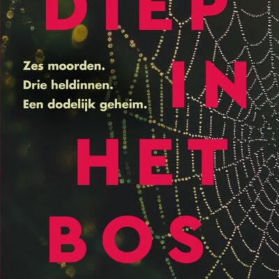 Diep in het bos – Kate Alice Marshall