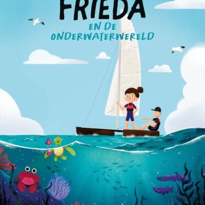 Frieda en de onderwaterwereld – Rosalie Koppendraaier