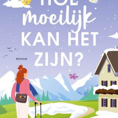 Hoe moeilijk kan het zijn? – Susan Muskee