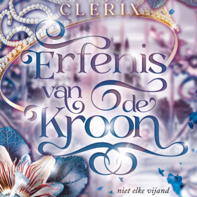 Winactie: Erfenis van de kroon – Lieze Clerix