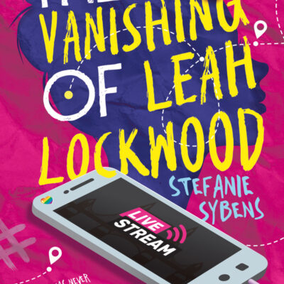 Winactie: The Vanishing of Leah Lockwood – Stefanie Sybens