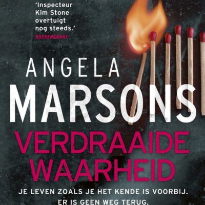 Verdraaide waarheid – Angela Marsons