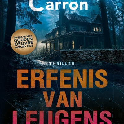 Winactie: Erfenis van leugens – Sterre Carron