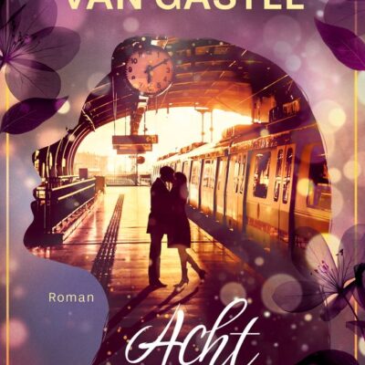 Acht dagen – Chantal van Gastel