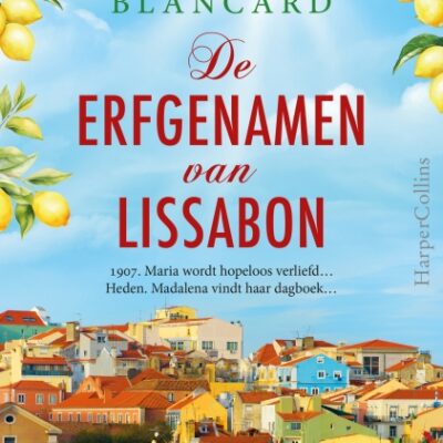 Winactie: De erfgenamen van Lissabon – Gabriel Blancard