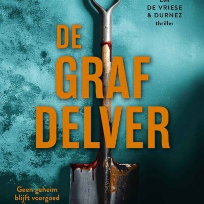 Winactie: De grafdelver – Bjorn Van den Eynde