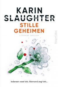 Winactie: Stille geheimen – Karin Slaughter