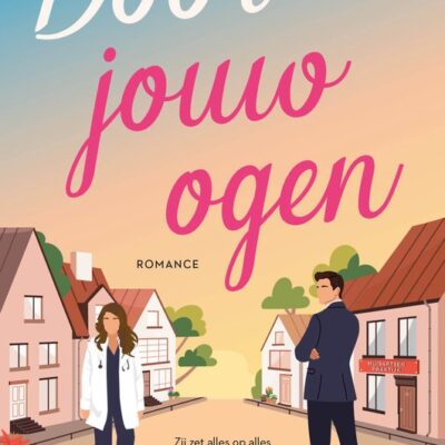 Door jouw ogen – Madelon van Tilborg