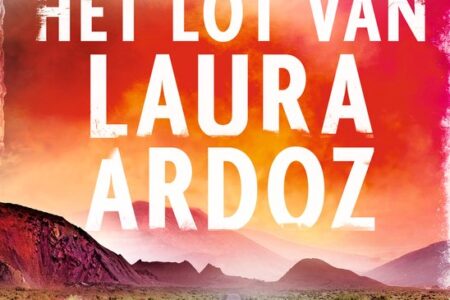 Het lot van Laura Ardoz – Javier Castillo
