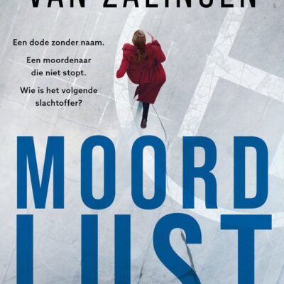Moordlust – Machteld van Zalingen
